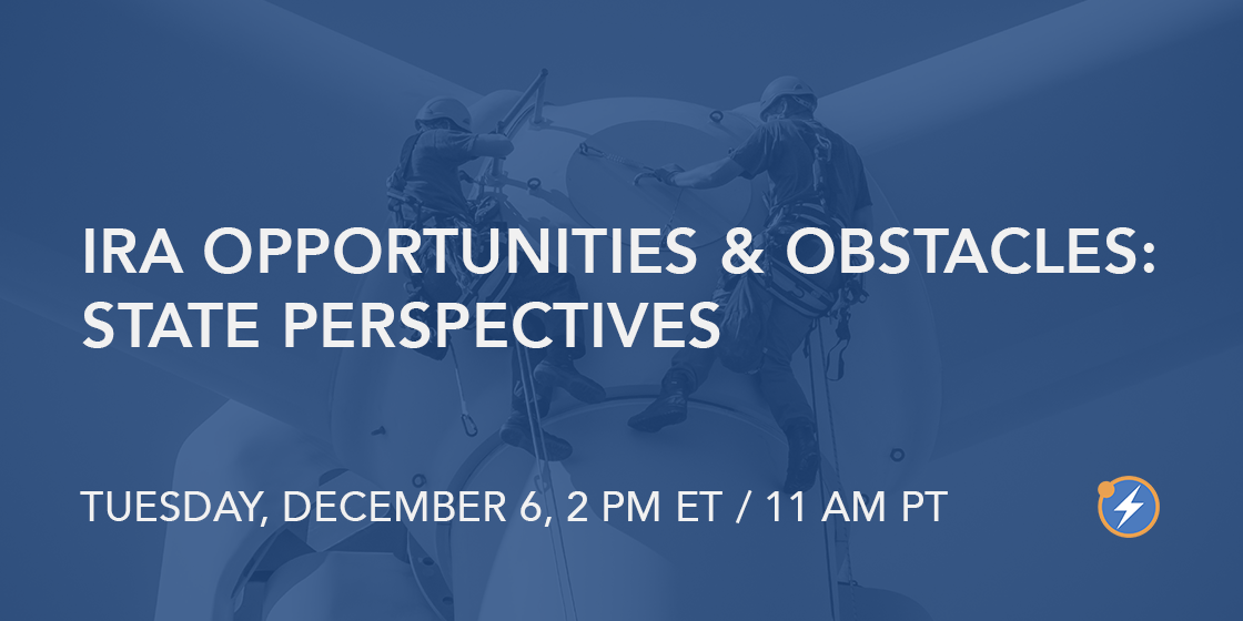 WEBINAR GRAPHIC IRA Opportunities & Obstacles- State Perspectives